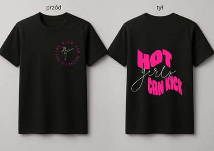 Koszulka "Hot Girls Can Kick"